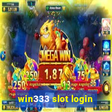 win333 slot login